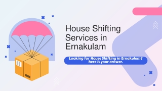 Pro Cochin House Shifting Service in Ernakulam