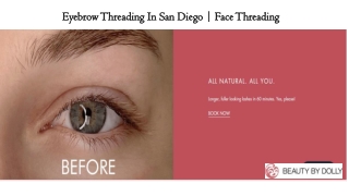 Eyebrow Threading In San Diego & Face Threading