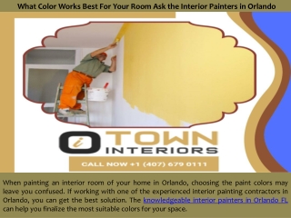 What Color Works Best For Your Room Ask the Interior Painters in Orlando?