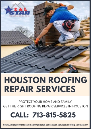 Houston Roofing Repair Services  | E & L Star Construction