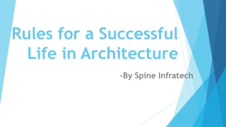 Rules for a Successful Life in Architecture