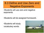 8.3 Define and Use Zero and Negative Exponents