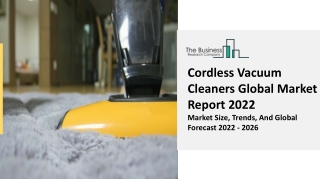Cordless Vacuum Cleaners Market Report 2022 | Size, Share, Industry Growth 2031