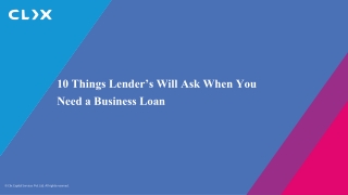 10 Things Lender’s Will Ask When You Need a Business Loan
