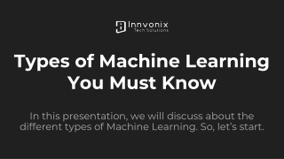 Types of Machine Learning You Must Know