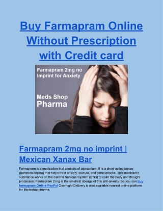 Buy Farmapram Online Without Prescription with Credit card