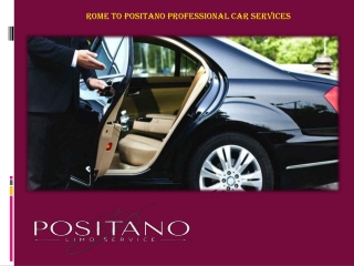 Rome to Positano Professional Car Services