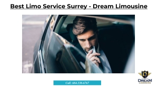 Best Limo Service Surrey - Dream Limousine