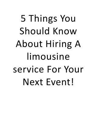 5 Things You Should Know About Hiring A limousine service For Your Next Event! (2)