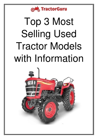 Top 3 Most Selling Used Tractor Models with Information