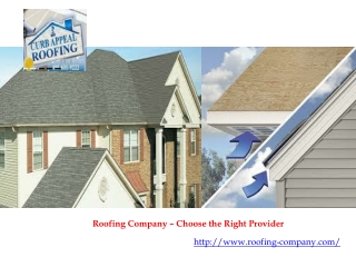 Roofing Company – Choose the Right Provider