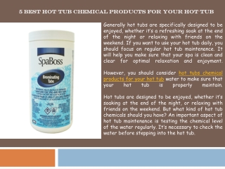 5 Best Hot Tub Chemical Products for Your Hot Tub