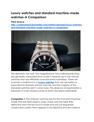 Luxury watches and standard machine