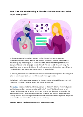 How does Machine Learning in AI make chatbots more responsive as per user queries