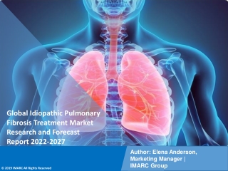 Idiopathic Pulmonary Fibrosis Treatment Market PDF: Upcoming Trends 2021-2027