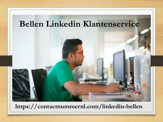 bellen Linkedin Klantenservice