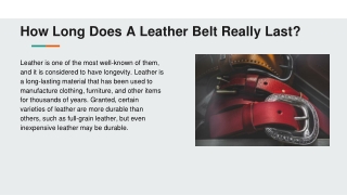 How Long Does A Leather Belt Really Last