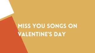 MISS YOU SONGS ON VALENTINE’S DAY WITH THE LATEST LAUNCH RANJHANA SONG - PPT