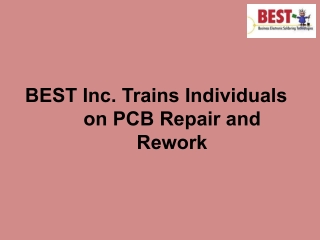 BEST Inc. Trains Individuals on PCB Repair and Rework