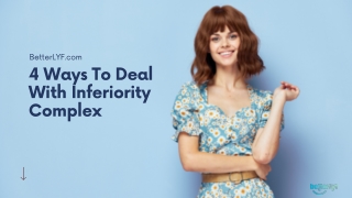 4 Ways To Deal With Inferiority Complex