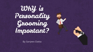 why-is-personality-grooming-important