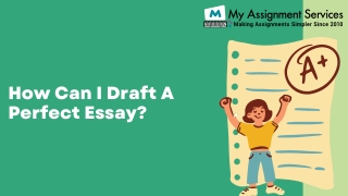 How Can I Draft A Perfect Essay