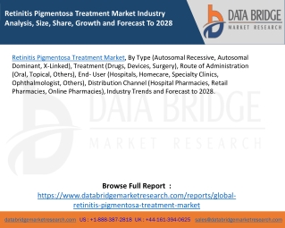 Retinitis Pigmentosa Treatment Market Industry Analysis, Size, Share, Growth and Forecast To 2028