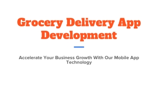 Grocery Delivery App Development