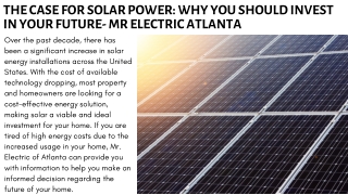 THE CASE FOR SOLAR POWER WHY YOU SHOULD INVEST IN YOUR FUTURE- MR ELECTRIC ATLANTA