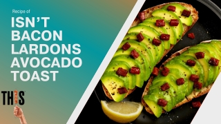 Isn't Bacon Lardons avocada recipe