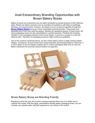 Avail Extraordinary Branding Opportunities with Brown Bakery Boxes