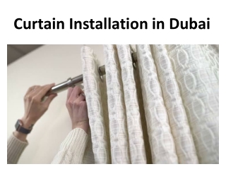 Curtain Installation in Dubai