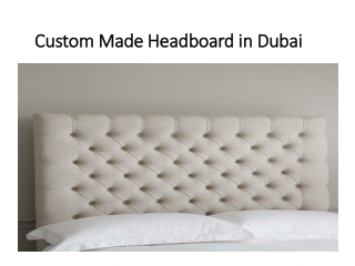 Custom Made Headboard in Dubai