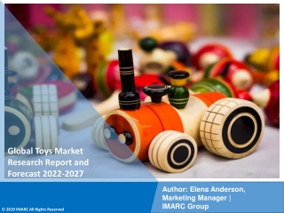 PDF- Toys Market  2022: Industry Overview, Growth Rate and Forecast 2027