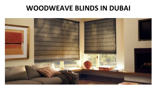 WOODWEAVE BLINDS IN DUBAI