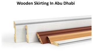 Wooden Skirting In Abu Dhabi