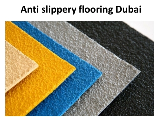 Anti slippery flooring Dubai