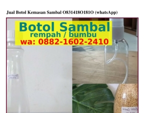 Jual Botol Kemasan SambalJual Botol Kemasan Sambal 08ᣮ1.Ꮞ180.1810{WhatsApp}