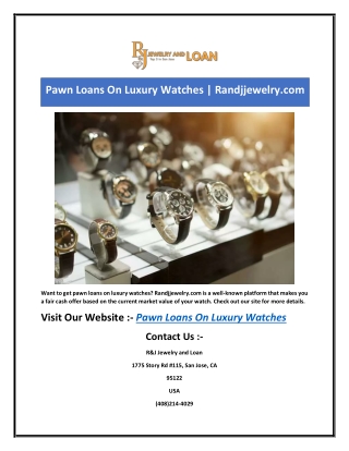 Pawn Loans On Luxury Watches | Randjjewelry.com