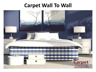 Carpet Wall To Wall