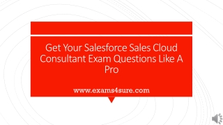 Exams4sure Salesforce Sales Cloud Consultant Guide