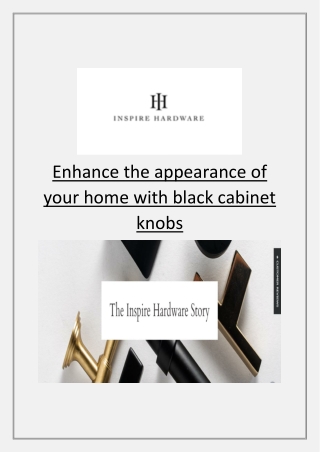 Enhance the appearance of your home with black cabinet knobs