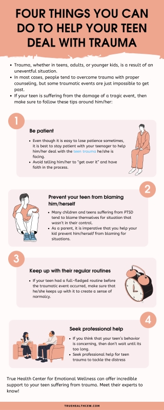 Four Things You Can Do To Help Your Teen Deal With Trauma