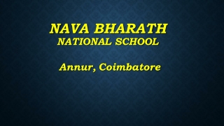 Best Boarding Schools in Coimbatore - NAVA BHARATH NATIONAL