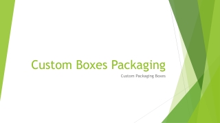 Custom Boxes Packaging
