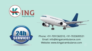 Take the Air Ambulance Service in Delhi with Higher Therapeutic Benefits by King