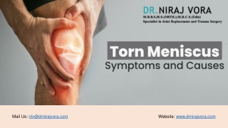 Torn Meniscus Symptoms and Causes | Dr Niraj Vora