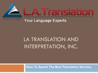 The Best Translation Services Latranslation.com