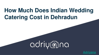 How Much Does Indian Wedding Catering Cost in Dehradun