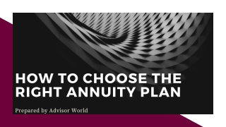 How to Choose the Right Annuity Plan